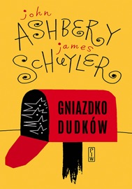 Gniazdko dudków - Andrzej Sosnowski, Schuyler James, Tadeusz Pióro & John Ashbery