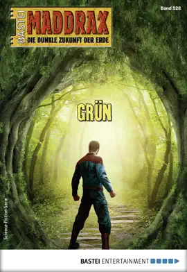 Read: Maddrax Book 528