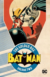 Batman: The Golden Age Vol. 2 - Bill Finger, Bob Kane & Jerry Robinson