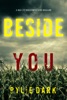 Book Beside You (A Hailey Rock FBI Suspense Thriller—Book 2)