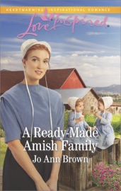 A Ready-Made Amish Family - Jo Ann Brown
