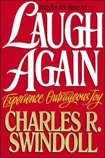 Laugh Again by Charles R. Swindoll