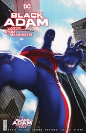 Black Adam - The Justice Society Files: Atom Smasher (2022-) #1 - Cavan Scott, Bryan Q. Miller, Travis Mercer & Marco Santucci