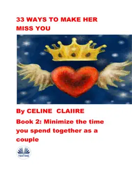 Read: 33 Book Ways To Make Her Miss You