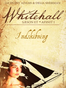 Whitehall: Indskibning 1
