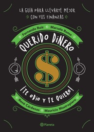 Querido dinero - René Cárdenas, Mauricio Mastropiero, Fernando Ruiz & Marcelo Romo