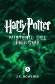 Harry Potter y el misterio del príncipe (Enhanced Edition) - J.K. Rowling & Gemma Rovira Rovira Ortega