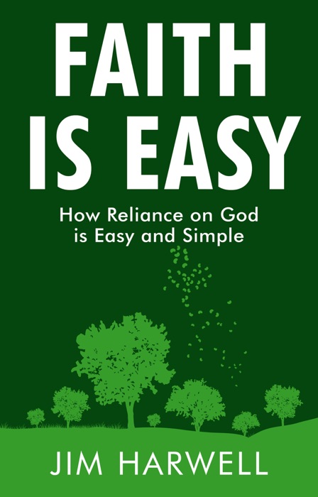 Faith is Easy