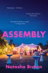 Assembly by Natasha Brown Book Summary, Reviews and Downlod