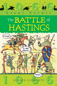 The Battle Of Hastings - Gillian Clements