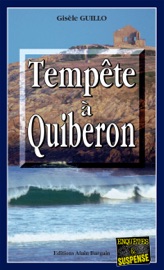 Tempête à Quiberon - Gisèle Guillo