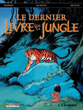 Read: Le Dernier livre de la jungle Book - tome 1 - Homme (L')