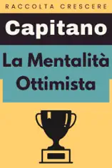 La Mentalità Ottimista