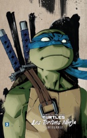 Les Tortues Ninja - TMNT : L'Intégrale T3 - Kevin Eastman, Ben Epstein, Paul Allor, Dustin Weaver, Mateus Santolouco, Dave Wachter, Sophie Campbell, Cory Smith, Mike Henderson, Mathieu Auverdin, Benjamin Viette, Tom Waltz, Bobby Curnow, Jason Ciaramella, Brian Lynch, Erik Burnham, Ben Bates, Dan Duncan & Mike Costa