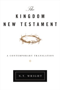 The Kingdom New Testament