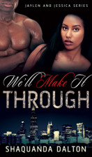 We'll Make It Through - Shaquanda Dalton Cover Art