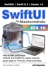 SwiftUI for Masterminds 3rd Edition 2022 - J.D. Gauchat