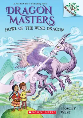 Read: Howl of the Wind Dragon: A Branches Book Book (Dragon Masters #20)