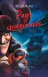 Villains - Retour au Pays imaginaire