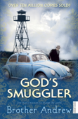 God's Smuggler - Elizabeth Sherill, Brother Andrew & John Sherrill