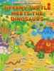 Book Tiffany Turtle Meets the Dinosaurs