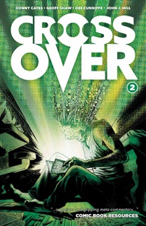 Crossover Vol. 2: The Ten-Cent Plague by Donny Cates, Geoff Shaw & Dee Cunniffe