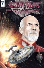 Star Trek: TNG: Mirror Broken #1 - Scott Tipton