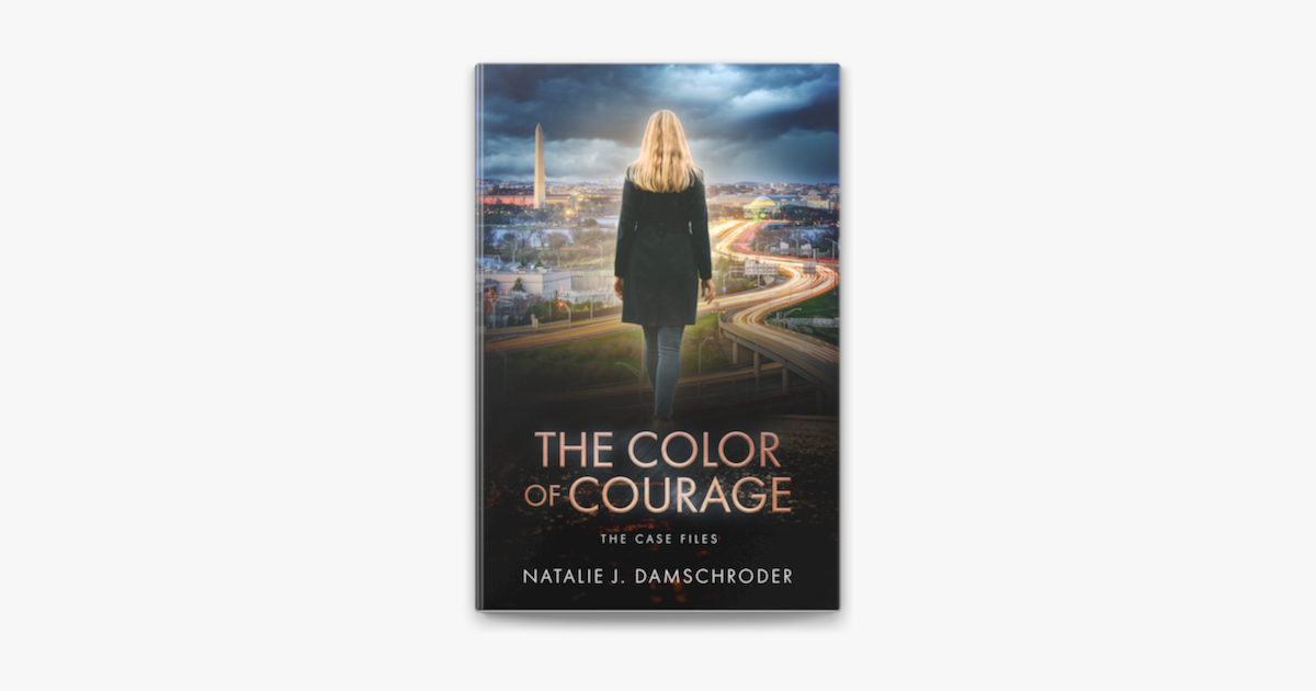 ‎The Color of Courage by Natalie J. Damschroder on Apple Books