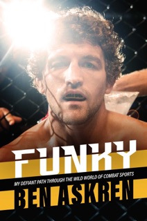 Funky by Ben Askren