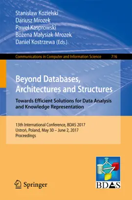 Read: Beyond Databases, Architectures and Structures. Towards Efficient Solutions Book for Data Analysis and Knowledge Representation