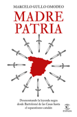 Madre patria - Marcelo Gullo Omodeo