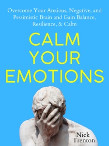 Calm Your Emotions