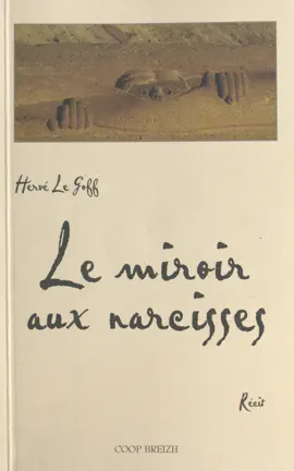 Read: Le miroir aux narcisses Book