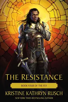 Read: The Resistance: Book Book Four of The Fey