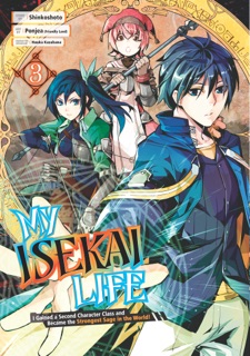 My Isekai Life 03 by Shinkoshoto, Ponjea (Friendly Land) & Huuka Kazabana