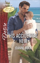 His Accidental Heir - Joanne Rock by  Joanne Rock PDF Download