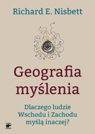 Geografia myślenia - Richard E. Nisbett