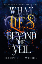 What Lies Beyond the Veil - Harper L. Woods Cover Art