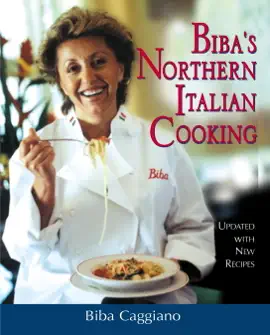 Biba's Northern Italian Cooking