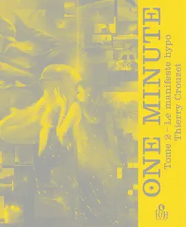 Read: Book ONE MINUTE : Le manifeste hypo (Tome 2)
