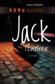 Jack l'éventreur - Gilles Vincent