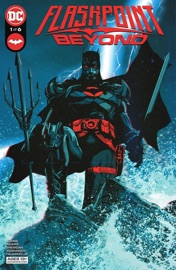 Flashpoint Beyond (2022-2022) #1 - Geoff Johns, Jeremy Adams, Tim Sheridan, Xermanico & Mikel Janin