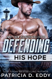 Defending His Hope - Patricia D. Eddy