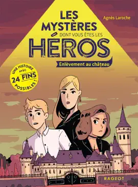 Read: Les mystères dont vous êtes le héros - Book Enlèvement au château