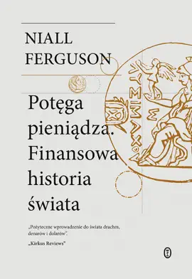 Read: Potęga pieniądza. Finansowa historia Book świata