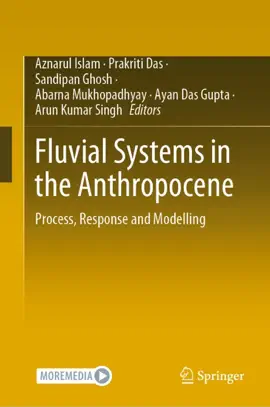 Read: Fluvial Systems in the Anthropocene Book