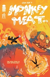 Monkey Meat #4 (Of 5) - Juni Ba