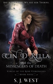 Cin d'Rella and the Messengers of Death - S. J. West