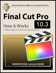 Final Cut Pro 10.3 - How It Works