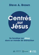 Centrés sur Jésus